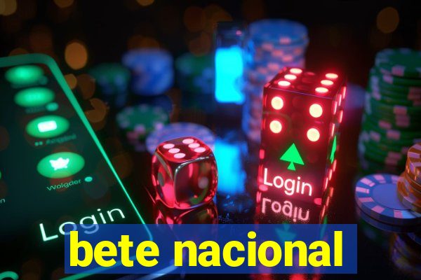 bete nacional